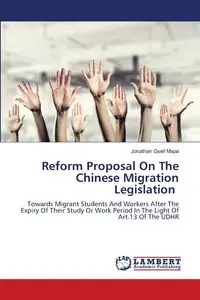 Reform Proposal On The Chinese Migration Legislation - Jonathan Mapa Gsell