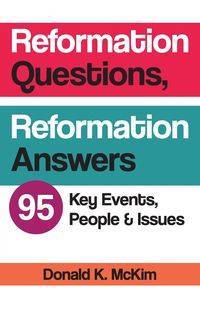 Reformation Questions, Reformation Answers - McKim Donald K.