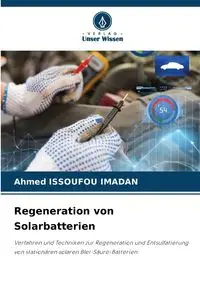 Regeneration von Solarbatterien - Ahmed ISSOUFOU IMADAN