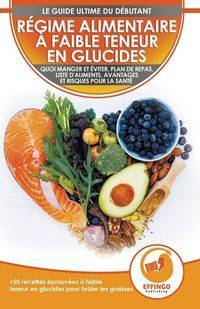 Régime Alimentaire À Faible Teneur En Glucides Pour Débutants - Evelyn Isabella