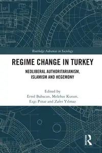 Regime Change in Turkey - Babacan Errol