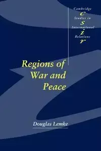 Regions of War and Peace - Douglas Lemke