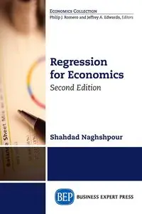 Regression for Economics, Second Edition - Naghshpour Shahdad