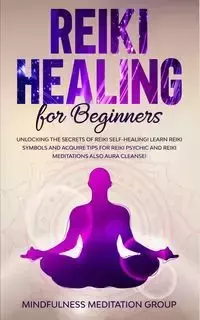 Reiki Healing for Beginners - Group Mindfulness Meditation