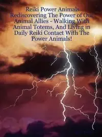 Reiki Power Animals - Keyer Zach