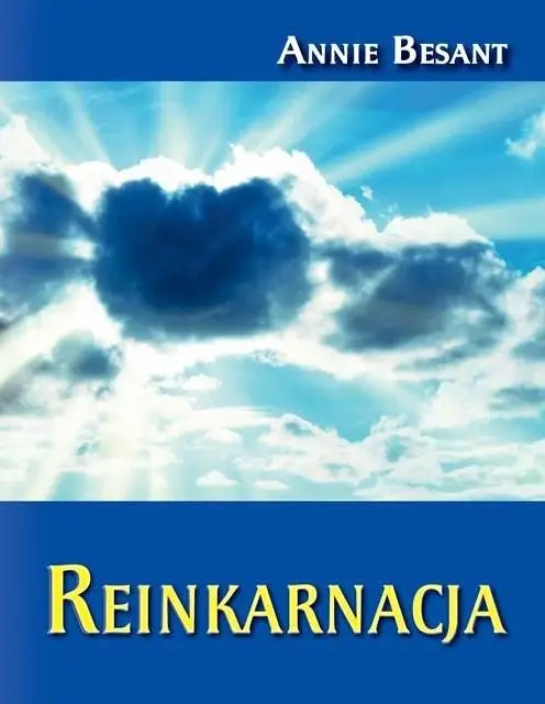 Reinkarnacja - Annie Besant