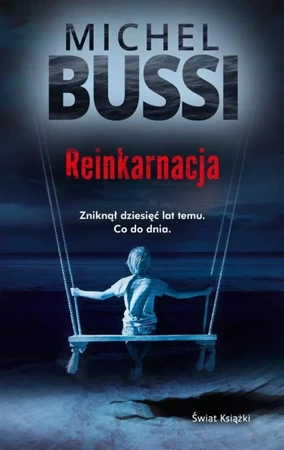 Reinkarnacja - Michel Bussi, Krystyna Szeżyńska-Maćkowiak