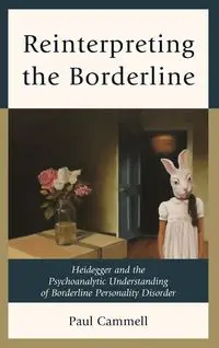 Reinterpreting the Borderline - Paul Cammell