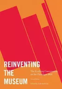 Reinventing the Museum - Anderson Gail