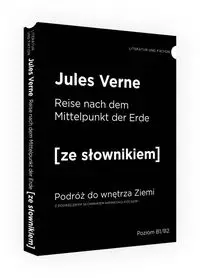 Reise nach dem Mittelpunkt der Erde / Podróż do wnętrza Ziemi z podręcznym słownikiem niemiecko-polskim (dodruk 2019) - Jules Verne