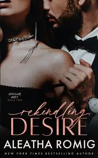 Rekindling Desire - Romig