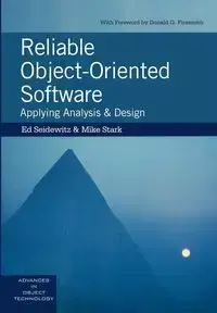 Reliable Object-Oriented Software - Ed Seidewitz