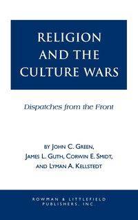 Religion and the Culuture Wars - John Clifford Green