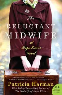 Reluctant Midwife, The - Patricia Harman