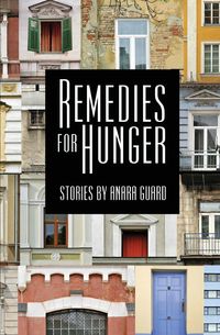 Remedies for Hunger - Guard Anara