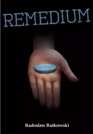 Remedium - Radosław Rutkowski