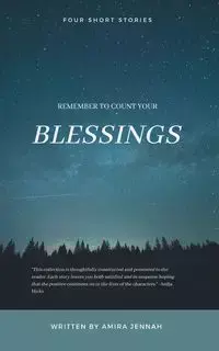 Remember To Count Your Blessings - Amira Jennah