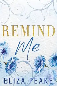 Remind Me - Eliza Peake