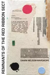 Remnants of the Red Ribbon Sect - Dawn Nelson-Wardrope