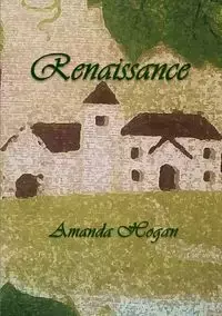 Renaissance - Amanda Hogan