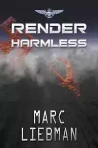 Render Harmless - Marc Liebman