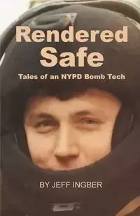 Rendered Safe - Jeff Ingber