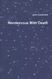 Rendezvous With Death - gavin macdonald