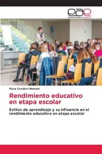 Rendimiento educativo en etapa escolar - Flora Condori Mamani