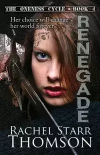 Renegade - Rachel Starr Thomson