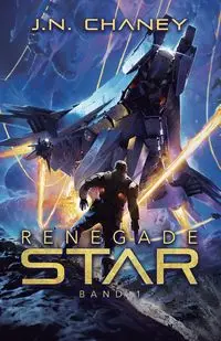 Renegade Star - Chaney J.N.