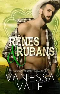 Rênes et rubans - Vanessa Vale