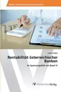 Rentabilität österreichischer Banken - Erlinger Lukas