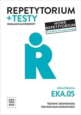 Repetytorium i testy egz. Kwalifikacja EKA.05. - Anna Stromecka, Joanna Śliżewska, Aleksandra Ziel