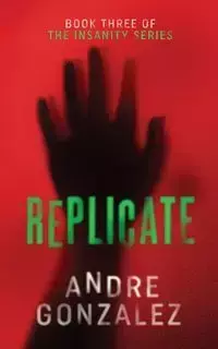 Replicate - Andre Gonzalez