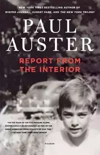 Report from the Interior - Paul Auster