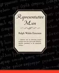 Representative Men - Emerson Ralph Waldo