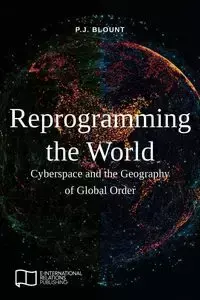 Reprogramming the World - Blount P.J.