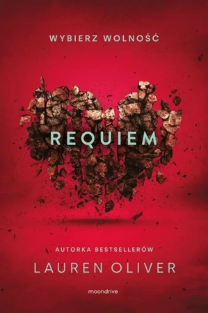 Requiem w.2 - Lauren Oliver, Monika Bukowska