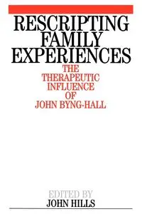 Rescripting Family Experience - Hills
