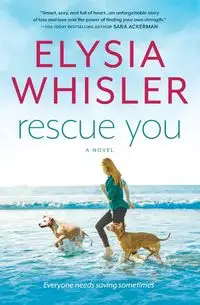 Rescue You (Original) - Whisler Elysia