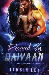 Rescued by Qaiyaan - Ley Tamsin