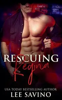 Rescuing Regina - Lee Savino