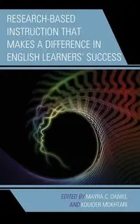 Research-Based Instruction that Makes a Difference in English Learners' Success - Daniel