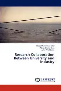 Research Collaboration Between University and Industry - Iqbal Abeda Muhammad