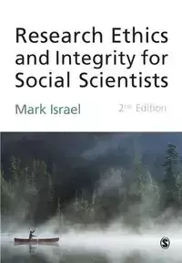 Research Ethics and Integrity for Social Scientists - Israel Mark