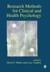 Research Methods for Clinical and Health Psychology - David F. Marks