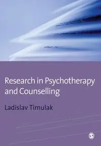 Research in Psychotherapy and Counselling - Timulak Laco