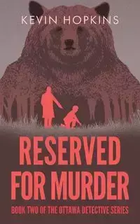 Reserved For Murder - Kevin Hopkins