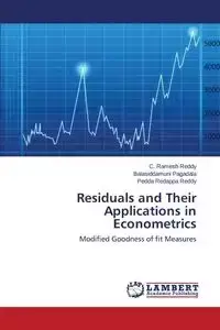 Residuals and Their Applications in Econometrics - Ramesh Reddy C.