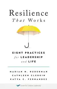 Resilience That Works - Marian Ruderman N